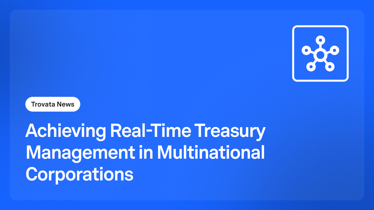 real-time treasury management
